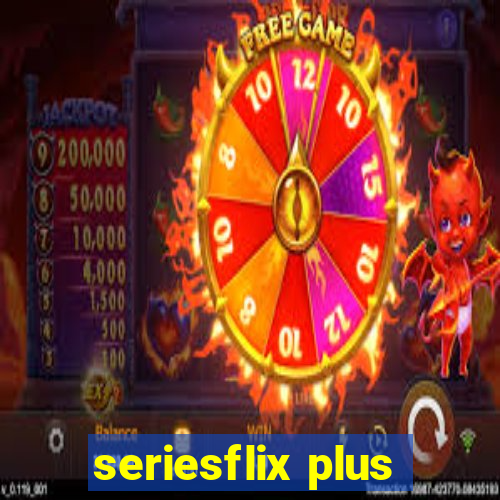 seriesflix plus